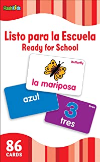 Listo Para la Escuela-Ready for School (Flash Kids Spanish Flash Cards) (Flash Kids Flash Cards)
