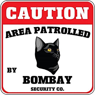 Senal de Aluminio WenNuNa Area Patrolled por Bombay Cat Metal de 30-48 x 30-48 cm