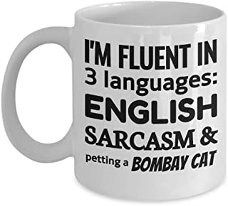 Taza de cafe bombay cat - i’m fluido en 3 idiomas - ingles sarcasmo y acariciar a un gato bombay